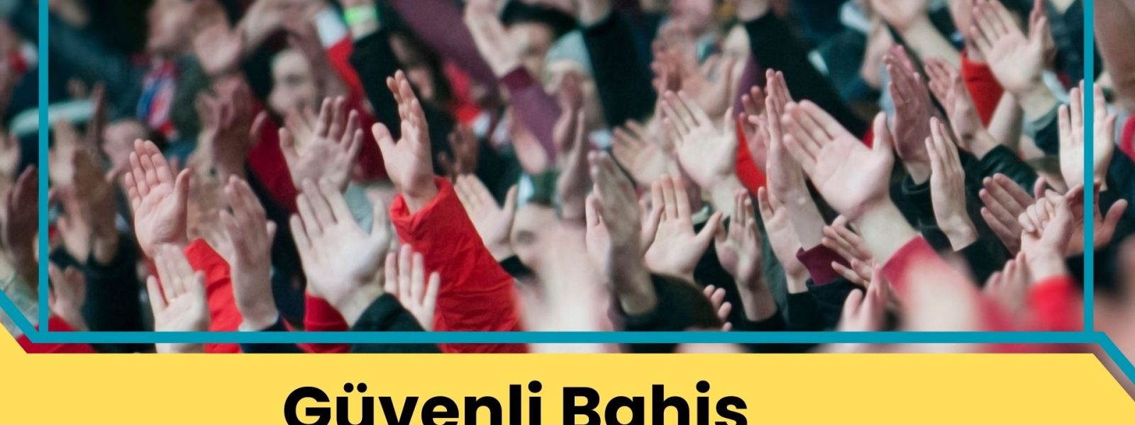 Güvenli Bahis Siteleri Kaliteli Altyapısıyla Üyelerini Zengin Ediyor